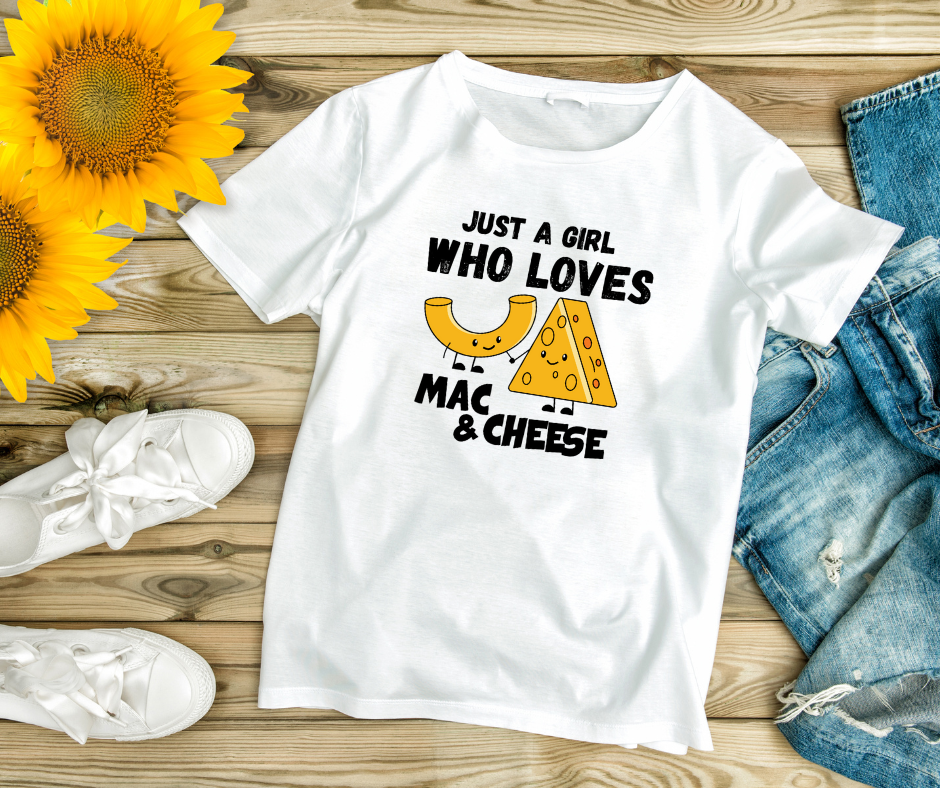 Women's Just a girl who loves mac and cheese t-shirt