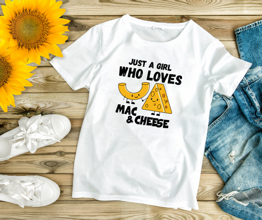 Women's Just a girl who loves mac and cheese t-shirt